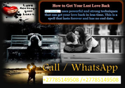Is your partner losing interest in you?<br />It�s not too late to fix your love life. We offer <br />Solutions to take care of <br />All your love life.<br />We strengthen bonds in all love relationships and <br />Marriage.<br />We create loyalty and everlasting love between couples.<br />We recover love and happiness when relationships break <br />Down.<br />We bring back your lost love.<br />We help you look for the best suitable partner when you <br />Can�t break the <br />Cycle of loneliness.<br />We help to keep your partner faithful and loyal to you.<br />We create everlasting love between couple call us for an <br />Appointment <br />THE POWER OF SPELL CASTING Allows all forces to bend The <br />Impossible..For more info <br />+27785149508 /<br />Email:profibrahim98@gmail.com<br />https://africanspellcaster.mystrikingly.com <br />https://www.youtube.com/shorts/s1ewUeVVAHk<br />https://write.as/ibra/<br />powerfulspellcastertraditionalhealer27785149508197.home.blog